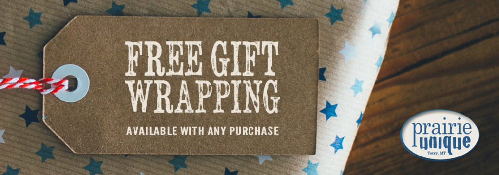 Free Gift Wrapping on Montana-Made Orders